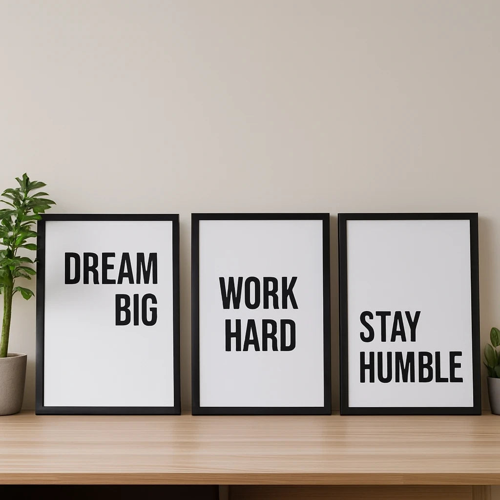 Dream Big Work Hard Stay Humble | Set of 3 Motivational Wall Frames